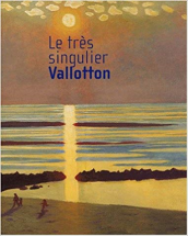 Félix Vallotton : exposition, Lyon, musée des Beaux-Arts, 22 fév.-20 mai 2001